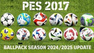 PES 2017 New BallPack Season 2024/2025 Update