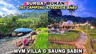 NEW TOURISM PLACE GOING LIVE VIRAL IN BOGOR | MVM VILLA | CAMPING ON THE RIVER SIDE