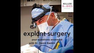 Dr Rankin answers your breast implant removal questions