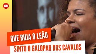 QUE RUJA O LEÃO + O SOM QUE DESPERTA | NÍVEA SOARES