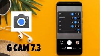 GCam 7.3 Best Settings | Like DSLR Options | For all android Mobiles
