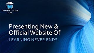 Presenting Official Website Of Learning Never Ends - For Notes & Source Codes - Blogging Website