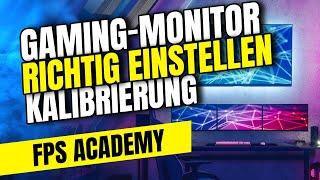 GAMING-MONITOR RICHTIG EINSTELLEN | GAMMA, HELLIGKEIT, KONTRAST & FARBEN KALIBRIEREN