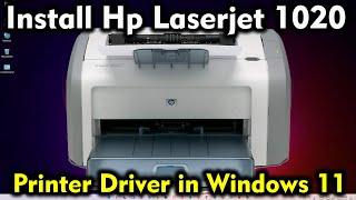 How to Download & Install Hp LaserJet 1020 Printer Driver in Windows 11