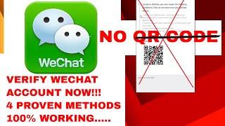 How to sign up for WeChat for the first time without QR Code and 4 ways to verify your account.