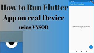 How to run flutter app on real device |Flutter Tutorial| vysor |Shreya's Stuff