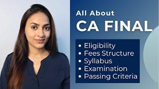 All about CA Final | Eligibility, Fees , Syllabus, Examination | @azfarKhan