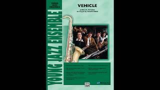 Vehicle, arr. Ralph Ford – Score & Sound