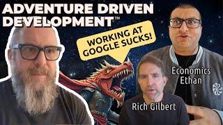 Google Work Culture vs. Adventure Driven Development