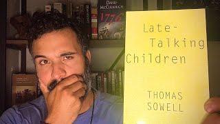 RBC! : “Late Talking Children” by Thomas Sowell