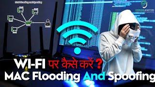 MAC Flooding & Spoofing? | How to Change Mac Address | How to Secure, Cybersecurity  Ethical Hacking