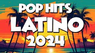 MIX CANCIONES DE MODA 2024  POP LATINO 2024  LAS MEJORES CANCIONES ACTUALES 2024  LO MAS SONADO 