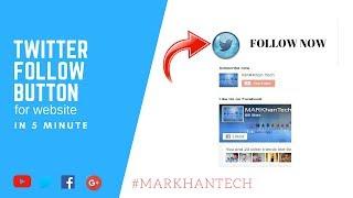 How To Add Twitter Follow Button on Blogger in 5 minutes - Blogging for Beginners - #MARKhanTech