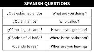 Spanish Questions with WH Words