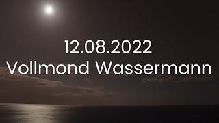 Vom Fluch und Segen in bewegenden Zeiten ~ Super-Vollmond in Wassermann 12.08.2022 ~ Podcast