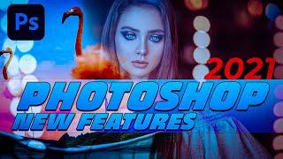 Photoshop CC 2021 NEW Features | What's NEW Adobe Photoshop 2021 | Neural Filters