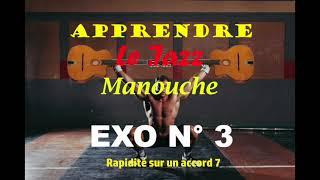 Apprendre le Jazz manouche - Aerobics Exercice 3 sur un accord 7.