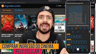 COMO COMPRAR INGRESSO DE CINEMA PELA INTERNET ( CELULAR OU COMPUTADOR ) | ESCOLHER POLTRONA