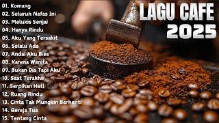 Lagu Akustik Terbaru 2025 ~ Playlist Akustik untuk Menemani Suasana Café dan Kerja Lembur 2025