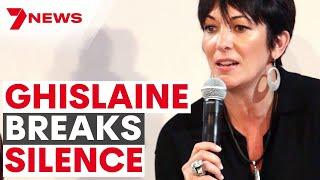 Ghislaine Maxwell breaks silence, as explosive new documentary is released | 7NEWS