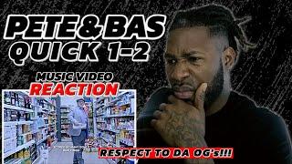 Pete & Bas - Quick 1-2 [ MUSIC VIDEO REACTION!!]