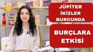 JÜPİTER İKİZLER BURCUNDA / BİLGİYLE GELEN AYDINLANMA /burçlara etkisi/