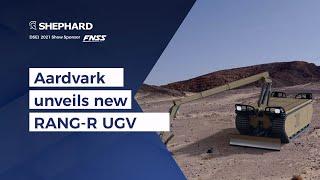 DSEI 2021: Aardvark unveils new RANG-R UGV