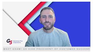 Get to Know G5 | Adam Mackie, Vice President of Customer Success