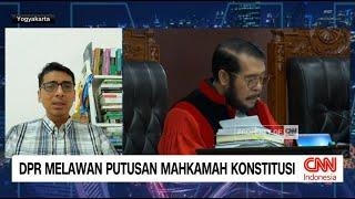 DPR Melawan Putusan Mahkamah Konstitusi