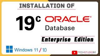 How to INSTALL Oracle 19c on Windows 10/11 | Download and Install Oracle 19c Enterprise Edition