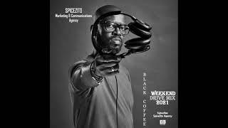 BLACK COFFEE WEEKEND DRIVE MIX 2021