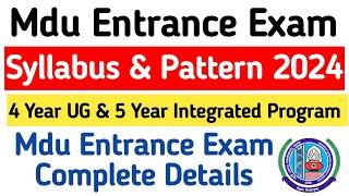 MDU Entrance Exam Syllabus 2024 | Mdu entrance exam syllabus | Mdu Entrance Exam Pattern 2024