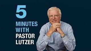 Week 32: Five Minutes With Pastor Lutzer | Making the Best of a Bad Decision