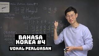 [Belajar Bahasa Korea] Kelas Hangeul #4 Vokal Perluasan