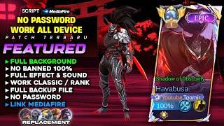 NEW | Script Skin Hayabusa Epic No Password | Full Effect & Sound - Patch Terbaru