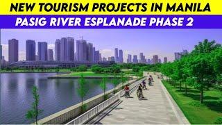 New Tourism Projects in Manila Update