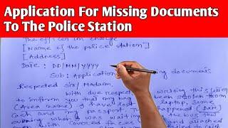 application to the police station for missing documents || general dairy to the police station