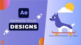 Animate your Designs with Motion Graphics in Adobe After Effects | Animation Course