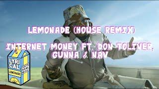 Internet Money - Lemonade Ft. Don Toliver, Gunna & NAV (Kacper Kawala House Remix)