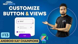 Android Development Course - How to Make Your Own Custom Android Buttons & Views