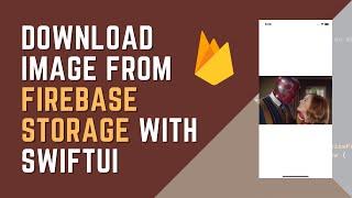 Download image from Firebase Storage with SwiftUI