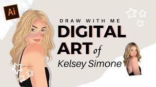 DRAW WITH ME: A Vector Portrait of Kelsey Simone (STEP by STEP in Illustrator)