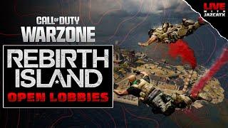 REBIRTH ISLAND WARZONE 3 Gameplay LIVE with JazCatX OPEN Lobbies #wz #warzone