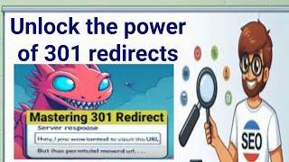 301 Redirects For SEO explained in 8 minutes