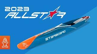 2023 Starboard All Star — The All-Water Race Machine Has Been Upgraded