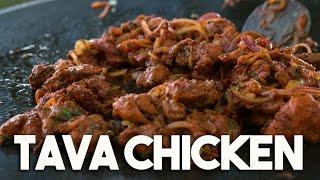 Sizzling TAVA CHICKEN – Dry fried Chicken cooked in spices