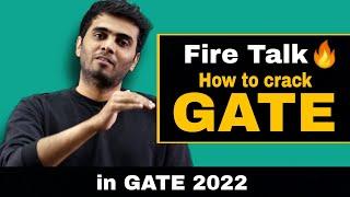 Fire Talk  ( How to crack GATE 2022 like a Pro )