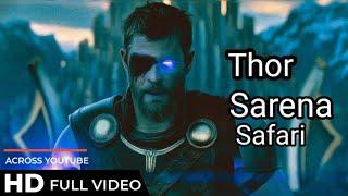 Serena Safari || Full Song || Thor || Official Video || Marvel || Avengers ||
