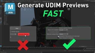 How To Generate All Texture UDIM Previews in Maya FAST Tutorial