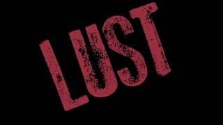 LUST [Official Trailer]